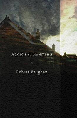 Book cover for Addicts & Basements