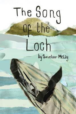 Book cover for The Song of the Loch