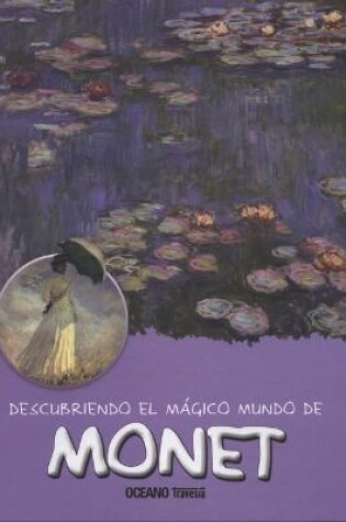 Cover of Descubriendo El Mágico Mundo de Monet