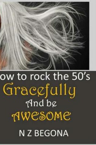 Cover of How to Rock the 50's