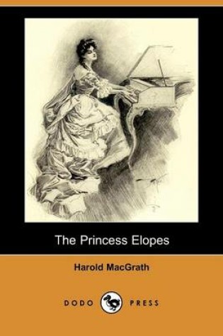 Cover of The Princess Elopes (Dodo Press)