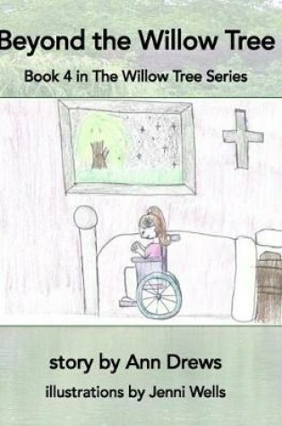 Cover of Beyond the Willow Tree