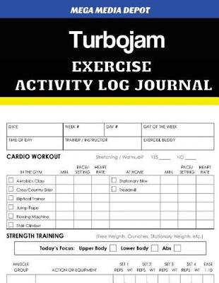 Book cover for Turbojam Exercise Activity Log Journal