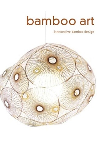 Cover of Bamboo Art