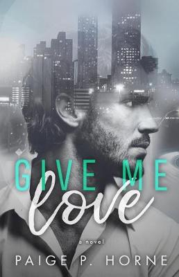 Book cover for Give Me Love