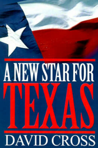 Cover of A New Star for Texas