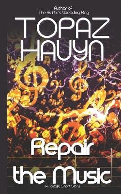 Book cover for Repair the Music