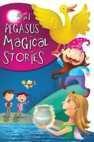 Cover of 5 in 1 Pegasus Magical Stories