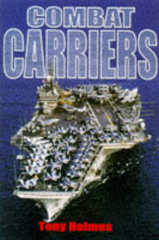 Cover of Combat Carriers