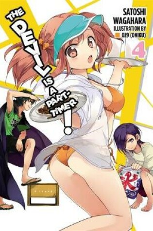 Cover of The Devil Is a Part-Timer!, Vol. 4 (light novel)