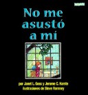 Book cover for No Me Asusto A Mi