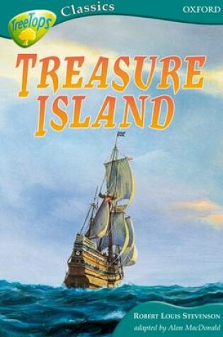 Cover of TreeTops Classics Level 16A Treasure Island