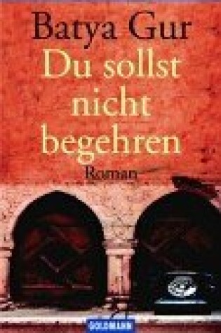 Cover of Du Sollst Nicht Begehren