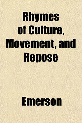 Book cover for Rhymes of Culture, Movement, and Repose