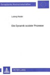 Book cover for Die Dynamik Sozialer Prozesse