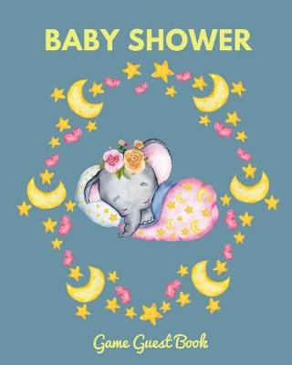 Book cover for Baby Shower Guest Game Book