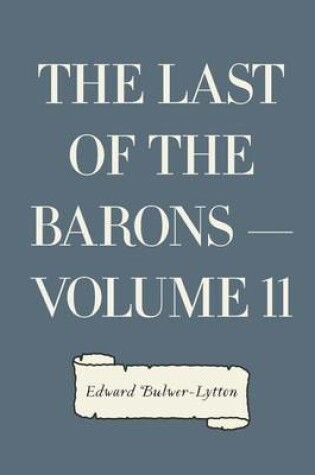 Cover of The Last of the Barons - Volume 11