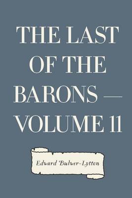 Book cover for The Last of the Barons - Volume 11