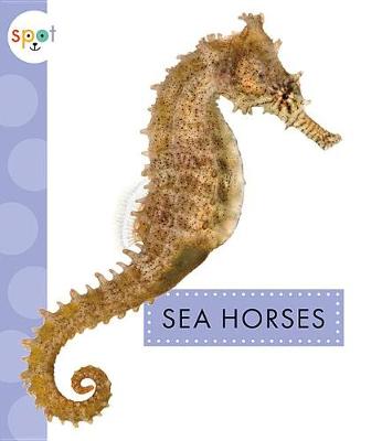 Cover of Sea Horses