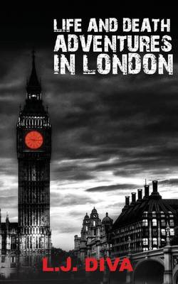 Book cover for Life and Death Adventures in London