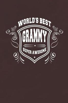 Book cover for World's Best Grammy Super Awesome