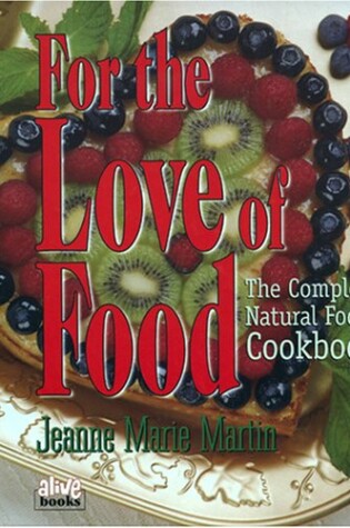 Cover of For the Love of Food