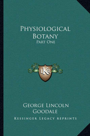 Cover of Physiological Botany Physiological Botany