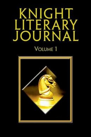 Cover of Knight Literary Journal Vol I