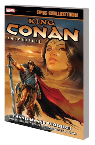 Book cover for King Conan Chronicles Epic Collection: Phantoms And Phoenixes