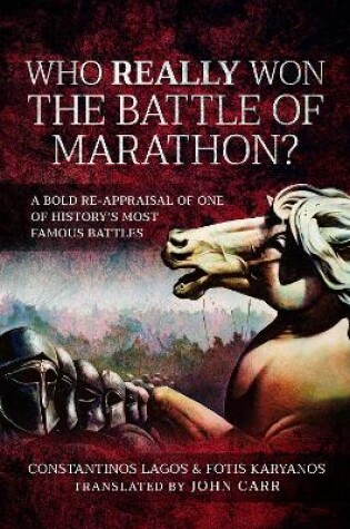 Cover of Who Really Won the Battle of Marathon?
