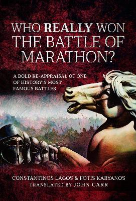 Book cover for Who Really Won the Battle of Marathon?