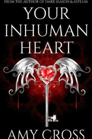 Cover of Your Inhuman Heart