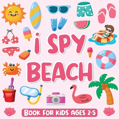 Book cover for I Spy Beach Book for Kids Ages 2-5