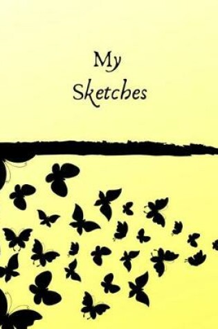 Cover of My Sketches