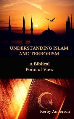 Book cover for UNDERSTANDING ISLAM and TERRORISM