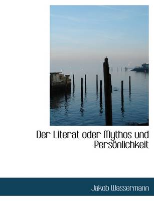 Book cover for Der Literat Oder Mythos Und Personlichkeit