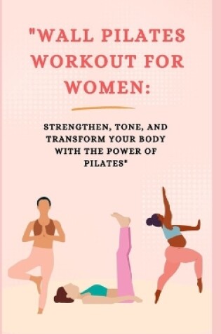 Cover of "Wall Pilates Workout for Women