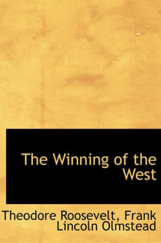 Cover of The Winning of the West