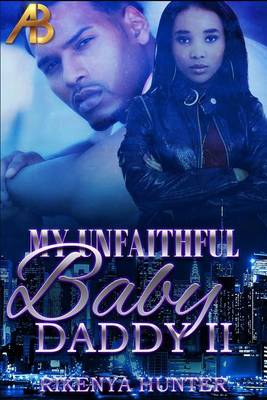 Book cover for My Unfaithful Baby Daddy 2