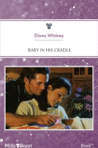 Cover of Baby In His Cradle
