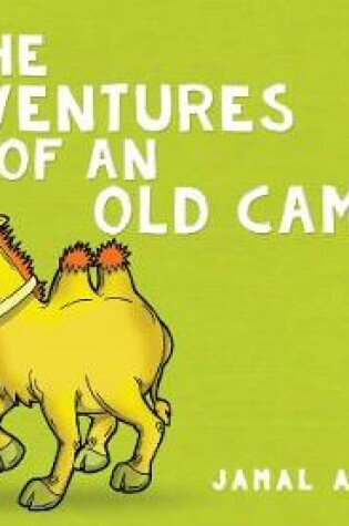 Cover of The Adventures of an Old Camel