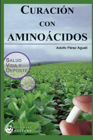 Cover of Curacion con aminoacidos