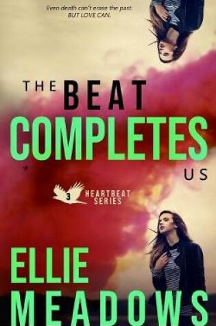 Cover of The Beat Completes Us
