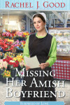Book cover for Missing Her Amish Boyfriend