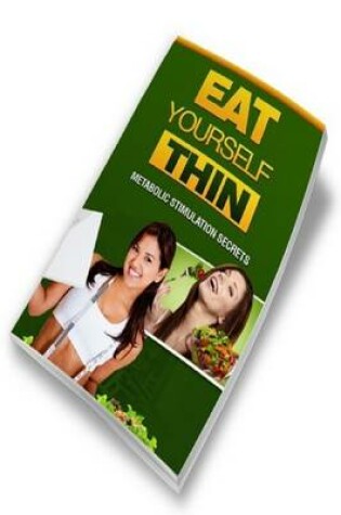 Cover of Eat Yourself Thin
