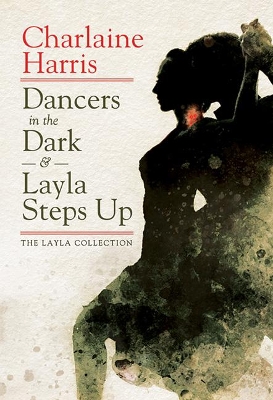 Book cover for Dancers in the Dark & Layla Steps Up