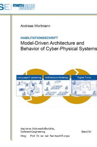 Cover of Model-Driven Architecture and Behavior of Cyber-Physical Systems