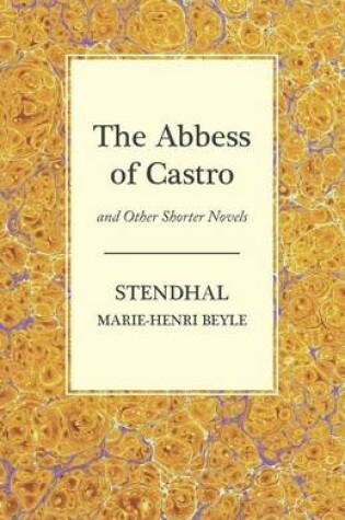 Cover of The Abbess of Castro and Other Shorter Novels