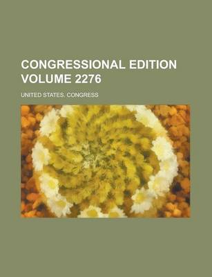 Book cover for Congressional Edition Volume 2276