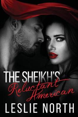 Cover of The Sheikh's Reluctant American